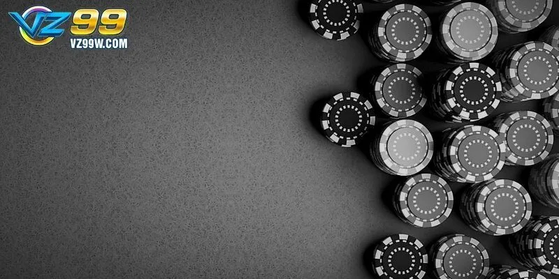 Mục tiêu xây dựng chính sách chơi có trách nhiệm Vz99