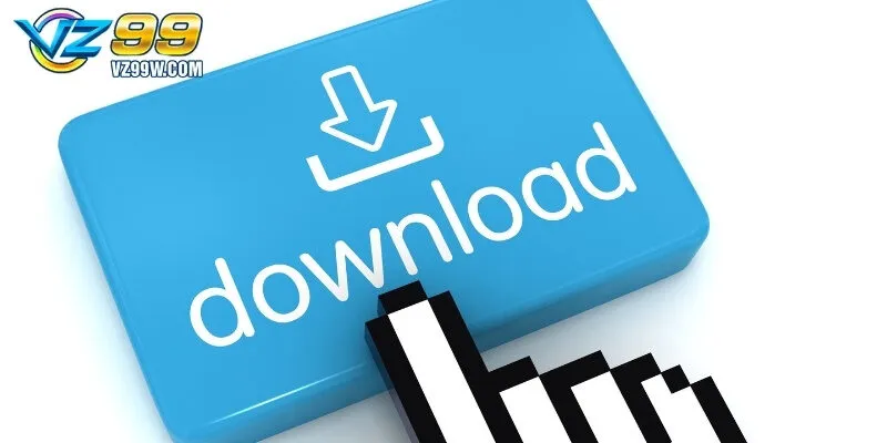 Những lưu ý khi tải app Vz99 mà hội viên cần biết